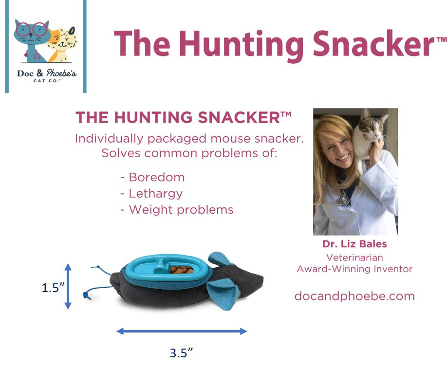 Doc &amp; Phoebe's The Hunting Snacker